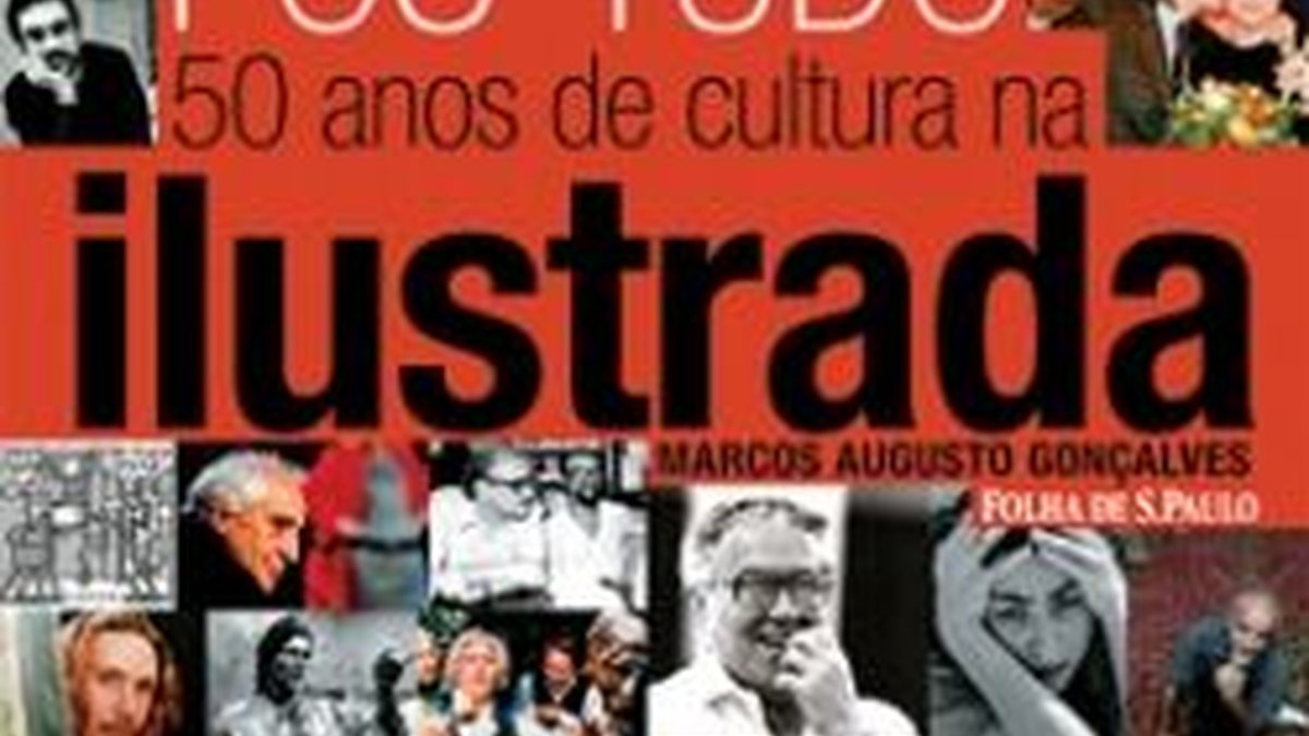 Imagem Pós-Tudo - 50 anos de Cultura na Ilustrada