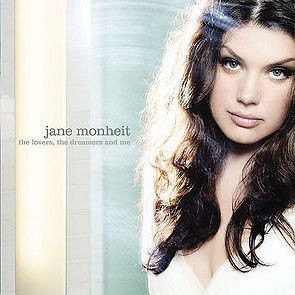 Jane Monheit - The Lovers, the Dreamers and Me