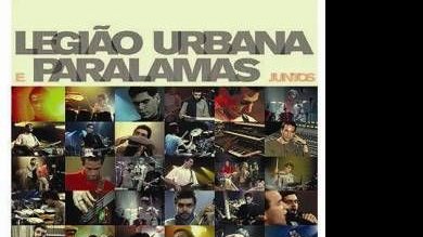 Legião Urbana e Paralamas do Sucesso