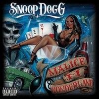 Snoop Dogg - Malice in Wonderland - DIVULGAÇÃO