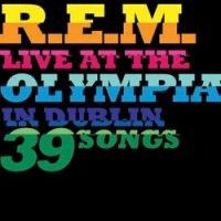 R.E.M. - Live at the Olympia, Dublin - DIVULGAÇÃO