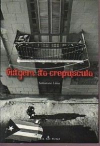 Viagem ao Crepúsculo, de Samarone Lima - DIVULGAÇÃO