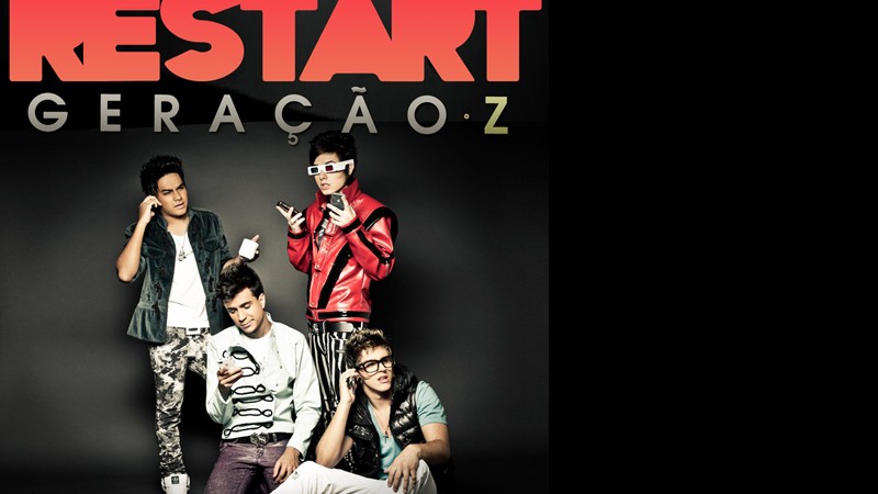 Restart - <i>Geração Z</i> - Foto: Reprodução