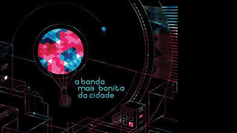 A Banda Mais Bonita da Cidade