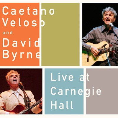 Caetano Veloso e David Byrne - Live At Carnegie Hall - Reprodução