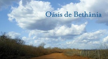 Oásis de Bethânia - Divulgação