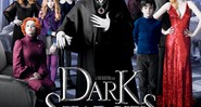 Dark Shadows - Divulgação