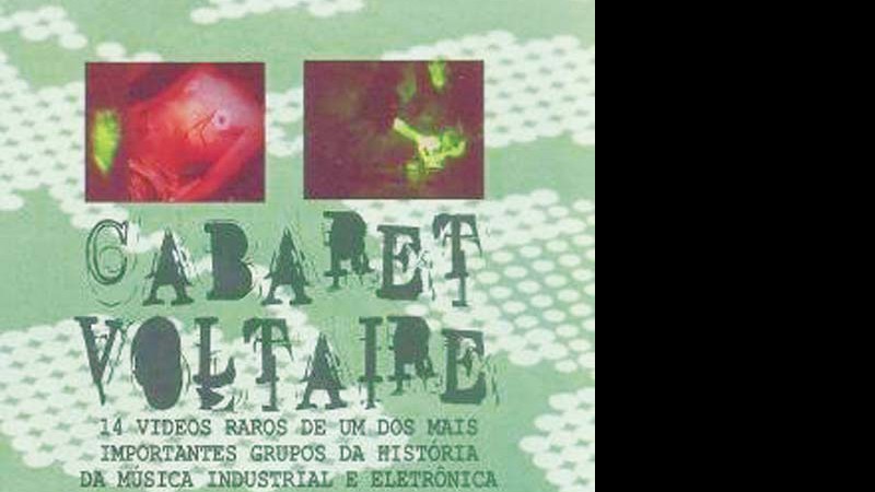 Cabaret Voltaire - divulgação