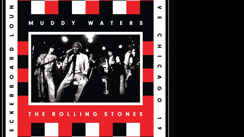 Muddy Waters/The Rolling Stones - Divulgação