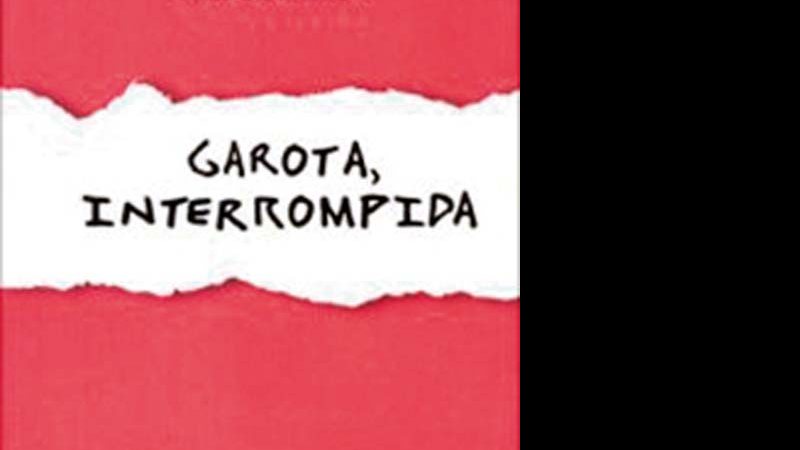 Garota, Interrompida