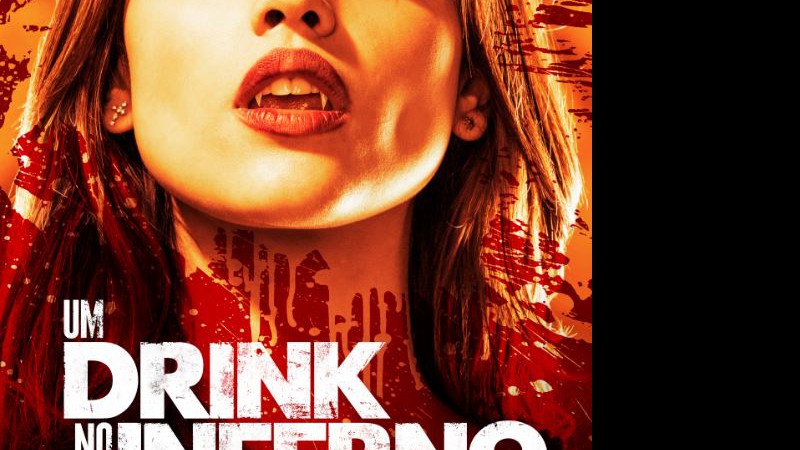 Um Drink no Inferno - série - Divulgação