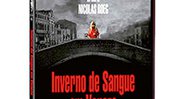 Inverno de Sangue
em Veneza