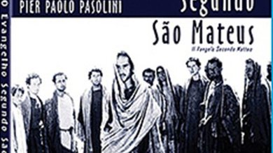 Versão da história de Cristo feita pelo diretor Pasolini ganha resgate.