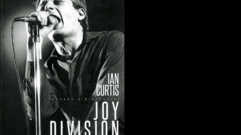 Viúva de Ian Curtis exorciza em detalhes a relação com o ex-marido. 