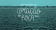 Coração da Boca Sai