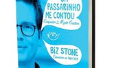 Um dos criadores do Twitter relata um pouco de sua trajetória. - Divulgação