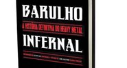 Barulho Infernal – A História Definitiva do Heavy Metal - DIVULGAÇÃO