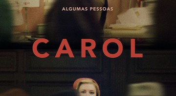 Pôster de <i>Carol</i> - Divulgação