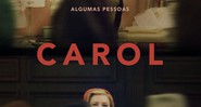 Pôster de <i>Carol</i> - Divulgação