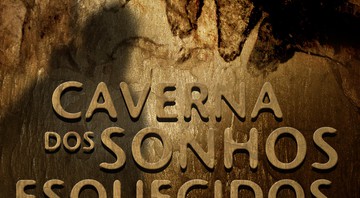 Caverna dos Sonhos Esquecidos. - Divulgação