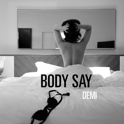 Demi Lovato - "Body Say" - Divulgação