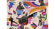 The Decemberists - I’ll Be Your Girl Universal - Divulgação