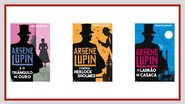 Capas das obras escritas por Maurice Leblanc disponíveis na Amazon - Reprodução / Amazon