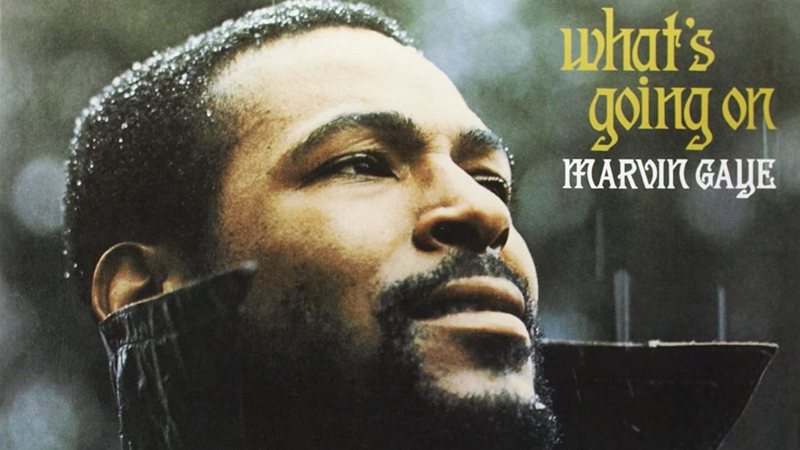 "What's Going On", de Marvin Gaye (Foto: Reprodução)