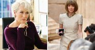 Meryl Streep como Miranda Priestly em O Diabo Veste Prada (Foto: Divulgação) e Anna Wintour (Foto: Pascal Le Segretain/Equipe)