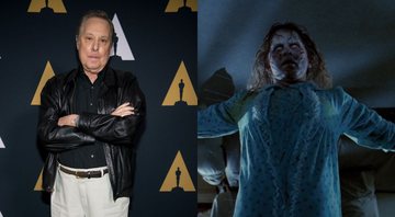 Montagem de William Friedkin (Morgan Lieberman/Getty Images) e O Exorcistav(Reprodução)