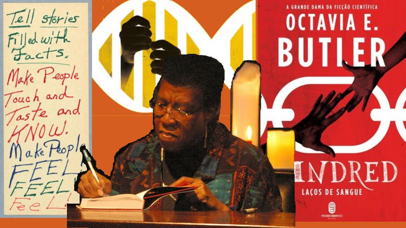 Octavia Butler, quadro escrito pela autora, Kindred: Laços de Sangue e Ritos de Passagem (foto: montagem)