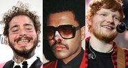 Post Malone (Foto: Jordan Strauss / Invision / AP) | The Weeknd (Foto: Reprodução/Instagram) | Ed Sheeran (Foto: Ian Gavan/Getty Images)