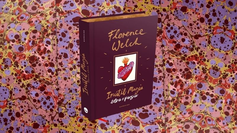 O livro íntimo reúne letras de músicas e poesias de Florence Welch em tradução inédita no português - Reprodução/Amazon