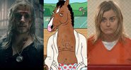 The Witcher, Bojack Horseman e Orange Is the New Black (Fotos: Reprodução/Divulgação)