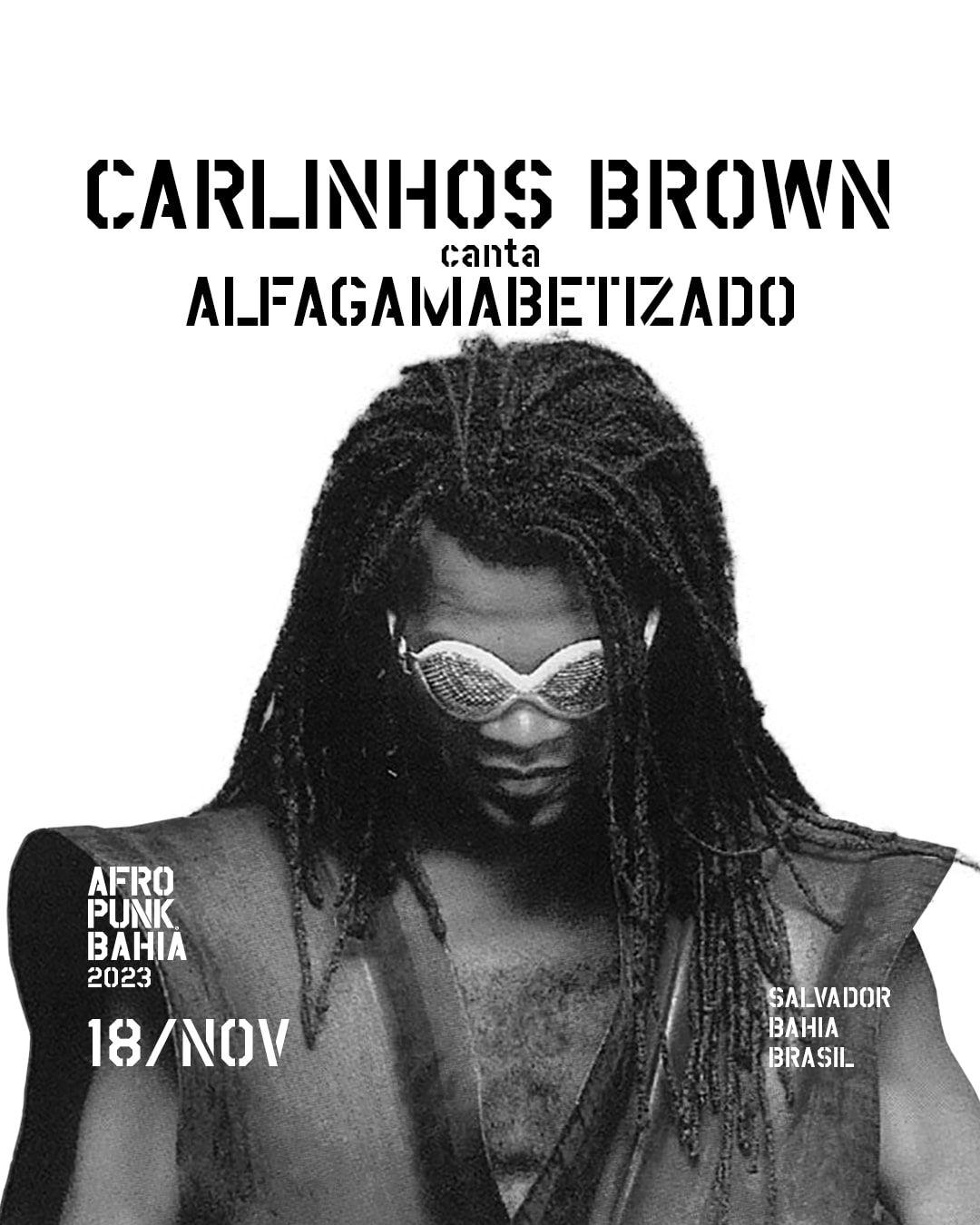 Carlinhos Brown comemora Alfagamabetizado no AFROPUNK Bahia 2023