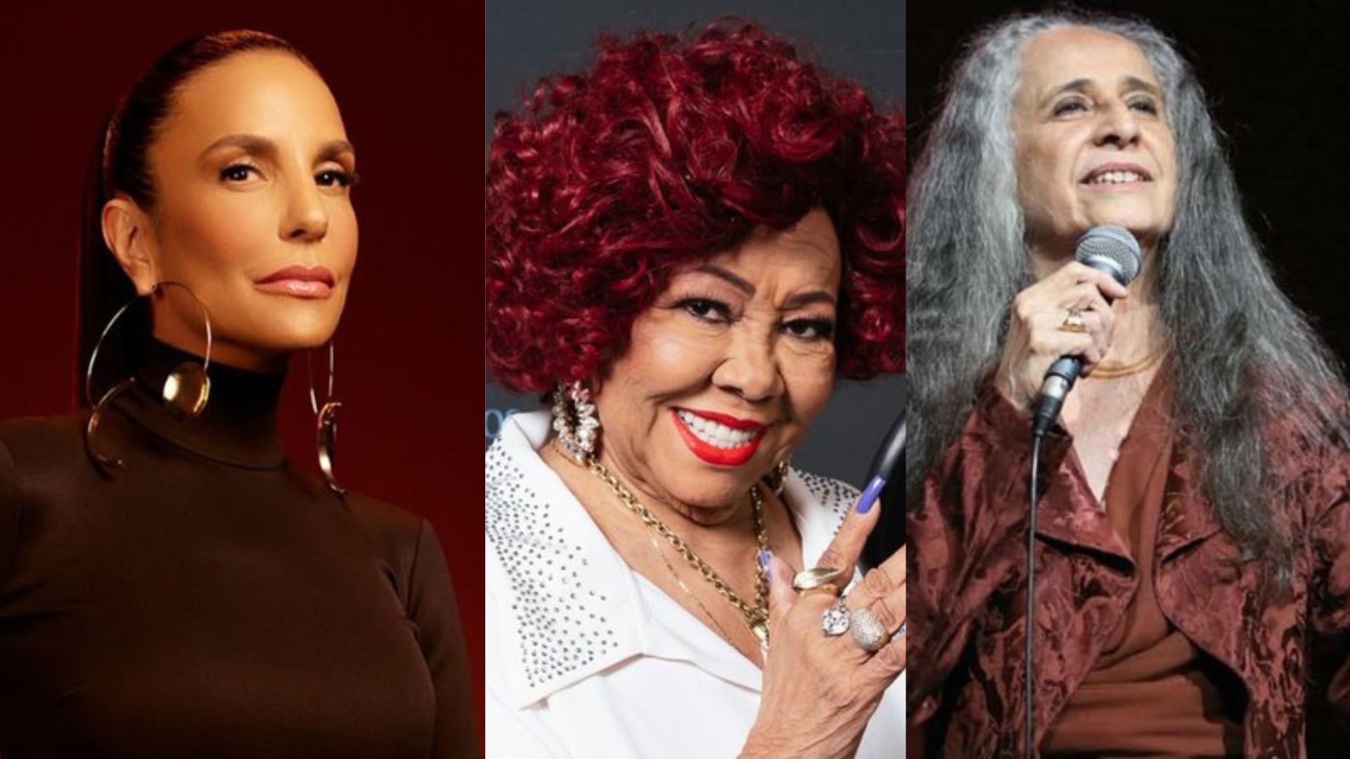 Ivete Sangalo (Foto: Divulgação), Alcione (Foto: @_brunini) e Maria Bethânia (Foto: Roberto Filho)