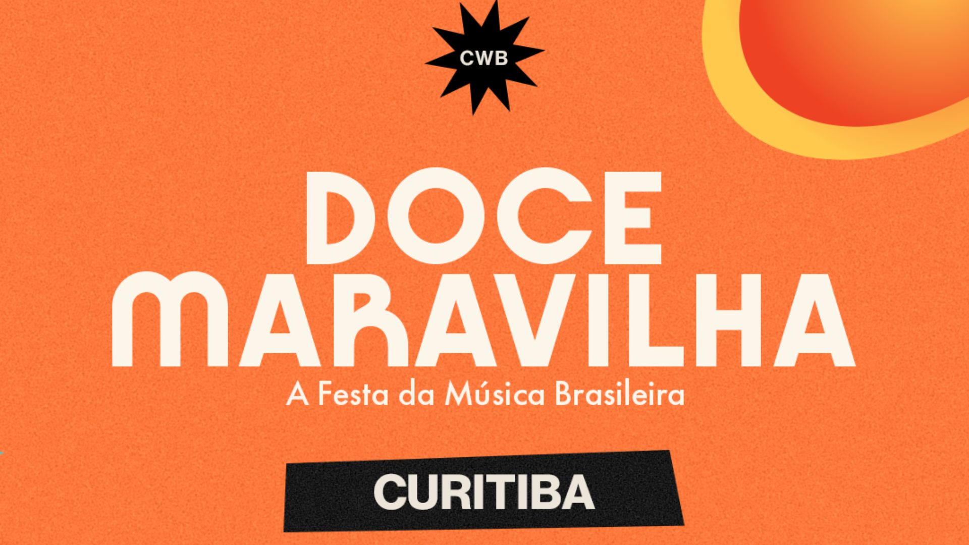 Doce Maravilha em Curitiba (Foto: Divulgação)