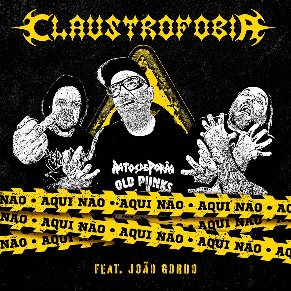 Capa do single 'Aqui Não', de Claustrofobia com participação de João Gordo (Foto: divulgação)