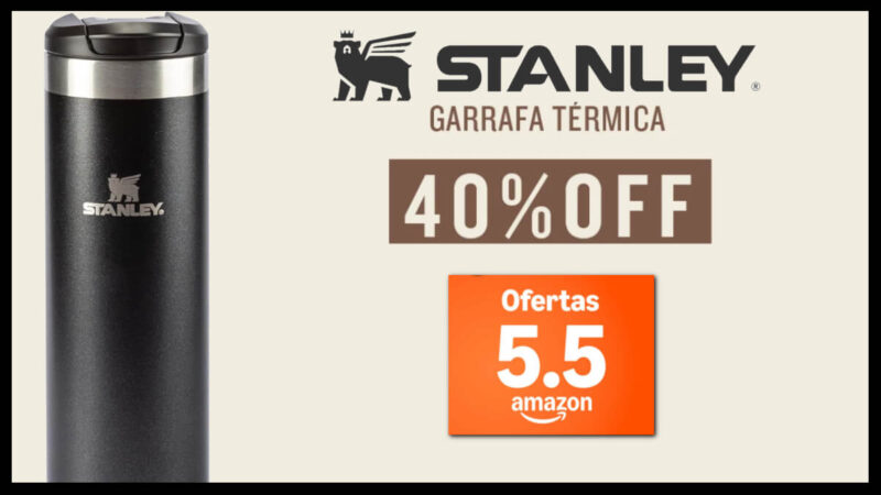 Ofertas 5.5 Amazon: 40% de desconto na garrafa térmica da Stanley