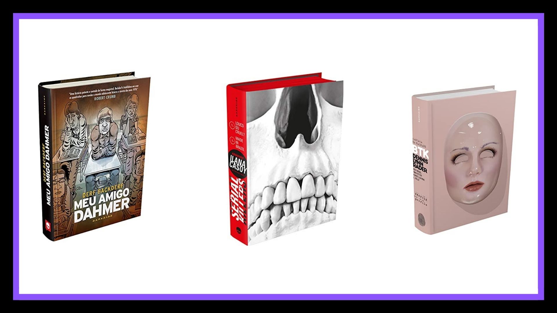 Além de Jeff Dahmer, conheça outros assassinos em séries através dos livros para sua coleção.