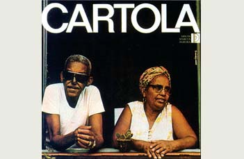 8º: Cartola; Cartola (1976 - Discos Marcus Pereira)