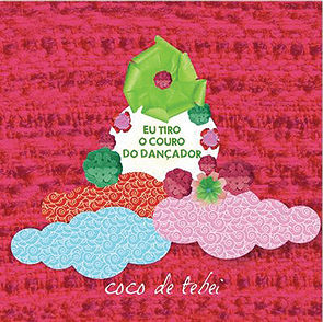 Diversidade Pernambucana - Coco de Tebei