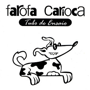 Farofa Carioca - Tubo de Ensaio