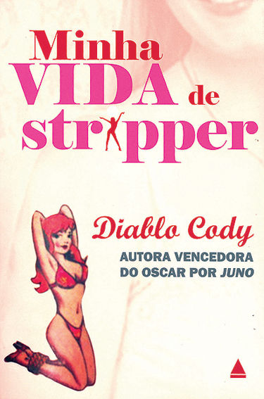 Minha Vida de Stripper