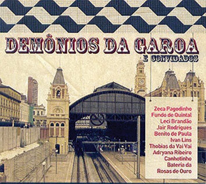 Demônios da Garoa e Convidados