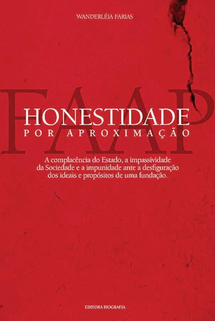 Honestidade por Aproximação, escrito por Wanderléia Farias