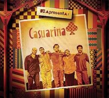 MTV Apresenta, Casuarina