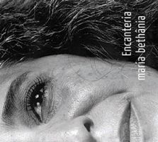 Encanteria, Maria Bethânia