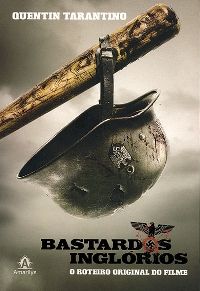 Bastardos Inglórios, escrito por Quentin Tarantino