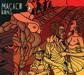 1- Macaco Bong - Artista Igual Pedreiro - Monstro Discos / Fora do Eixo Discos
